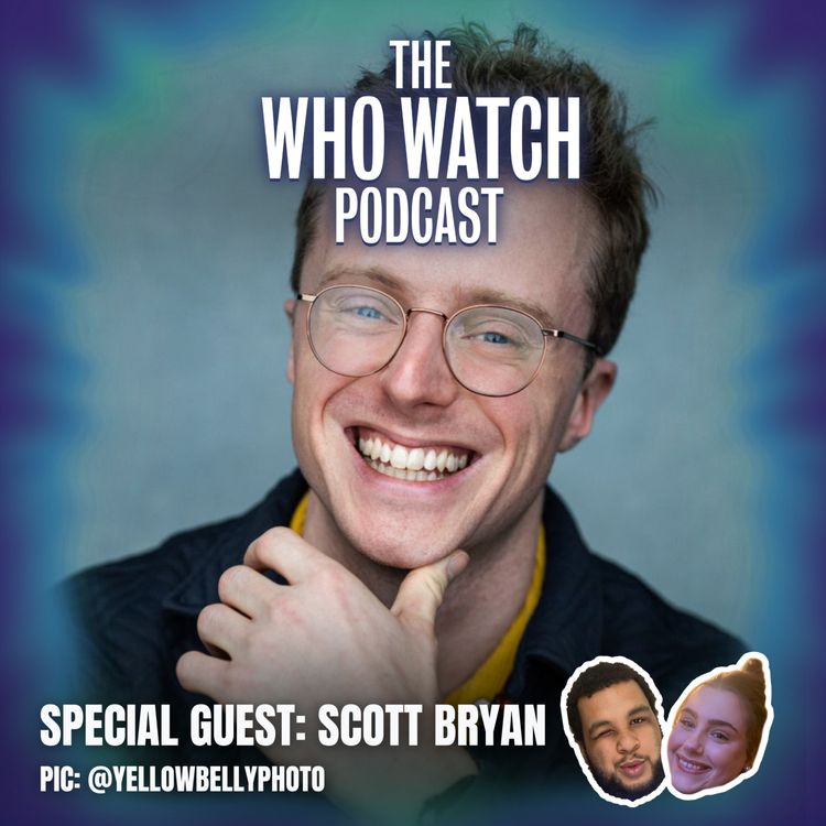 cover art for BONUS: TV Reviewer Scott Bryan joins The Who Watch Podcast