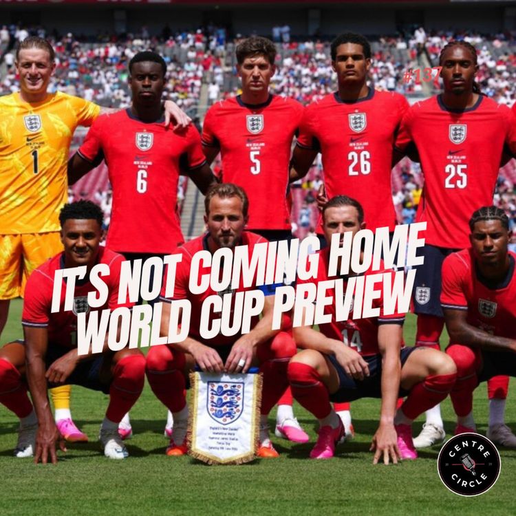 cover art for IT'S NOT COMING HOME - WORLD CUP PREVIEW