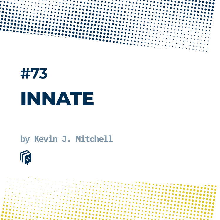 cover art for 4-73: Innate (مغز باشخصیت)
