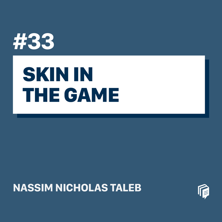 cover art for 2-33: Skin In The Game(خلاصهی کتاب پوست در بازی)
