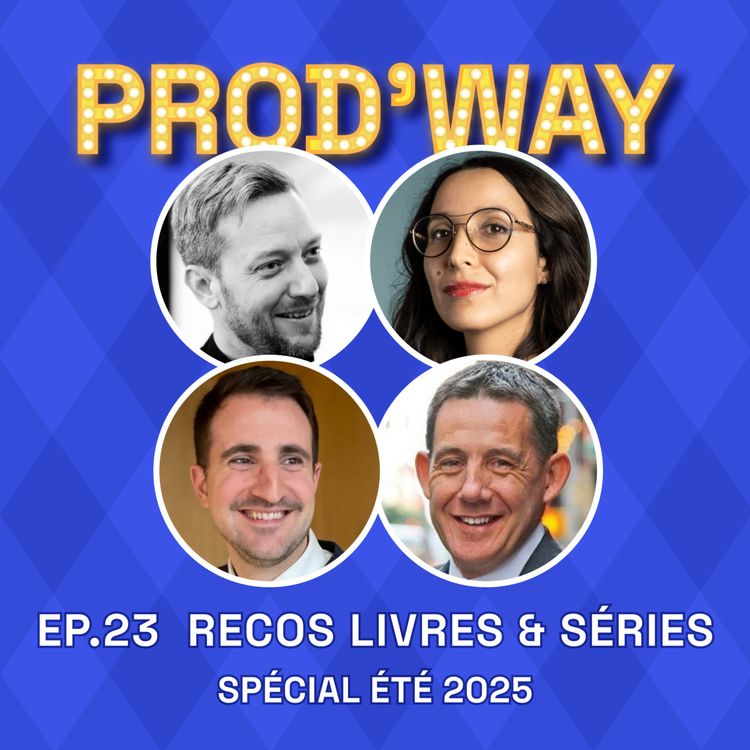 cover art for Livres et séries pour l'été : les recos ProdWay à ne pas manquer