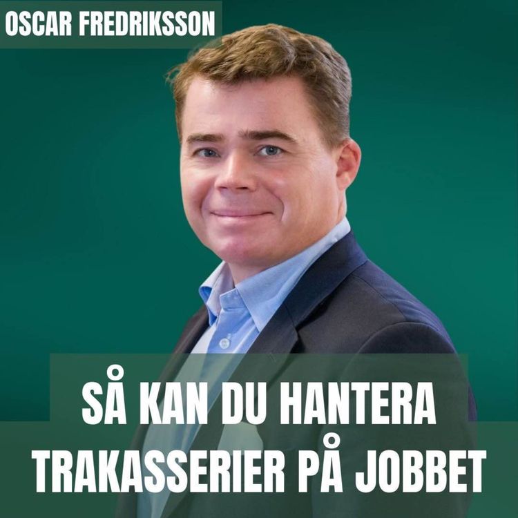 cover art for Så kan du hantera trakasserier på jobbet
