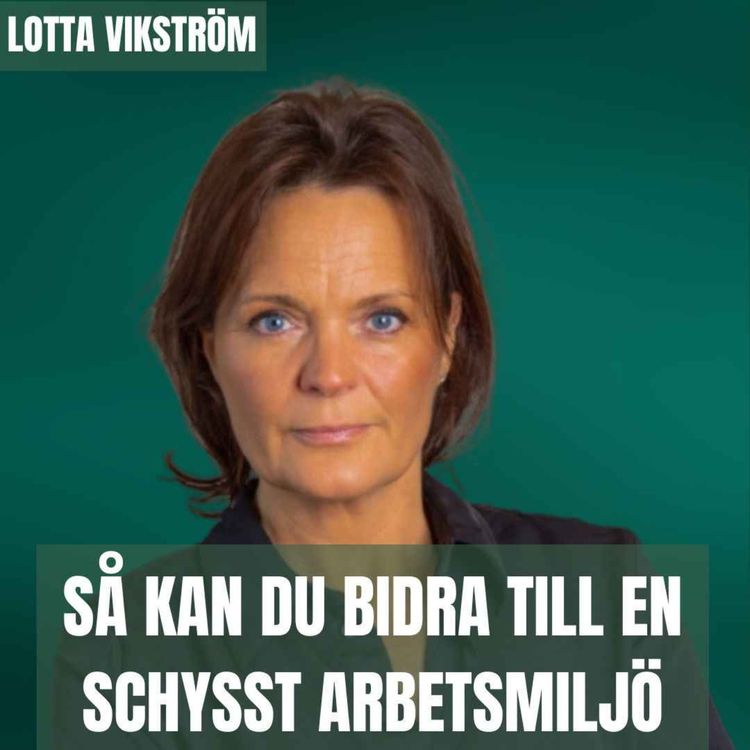 cover art for Så kan du bidra till en schysst arbetsmiljö