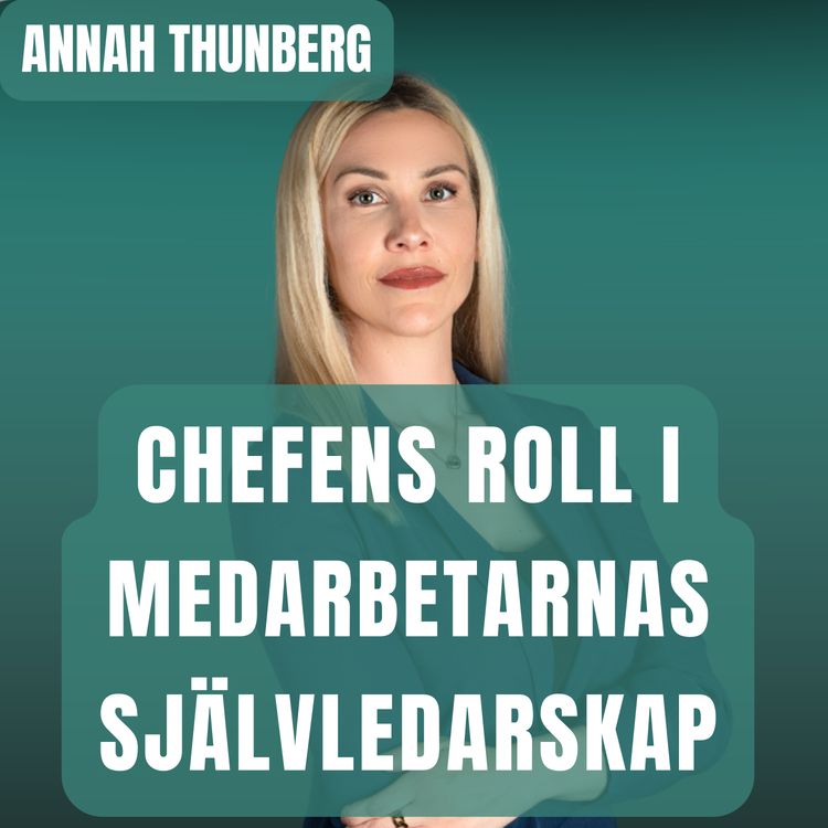 cover art for Chefens roll i medarbetarnas självledarskap – frihet, stöd och balansgång