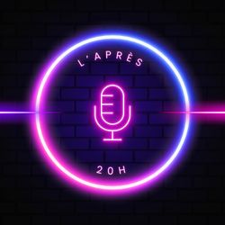cover art for L’Après 20h 🌓