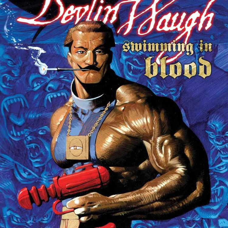 cover art for Devlin Waugh: Swimming in Blood