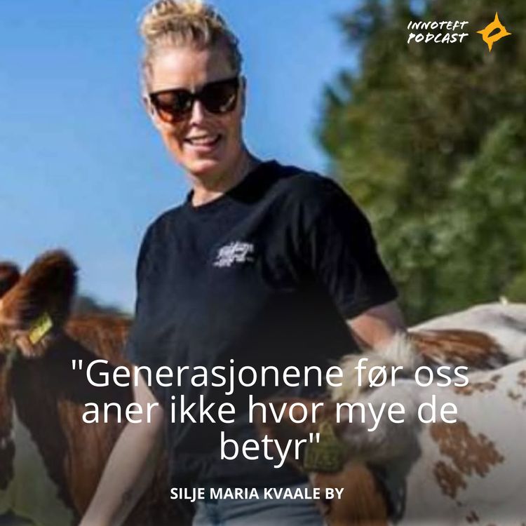 cover art for S4E13 Livepod fra gründertreff, med Silje Maria Kvaale By - Bonde og yster "Generasjonene før oss aner ikke hvor mye de betyr"