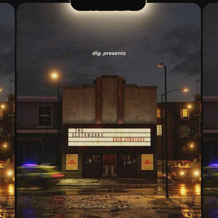 cover art for #26 The Clockworks "Exit Strategy", ou la mauvaise stratégie d'entrée 