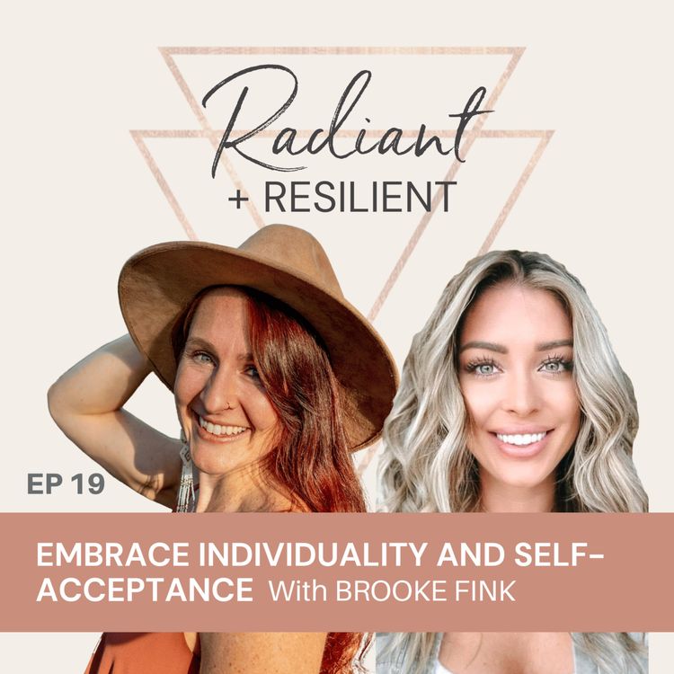 cover art for Embrace Individuality + Self-Acceptance with Brooke Fink