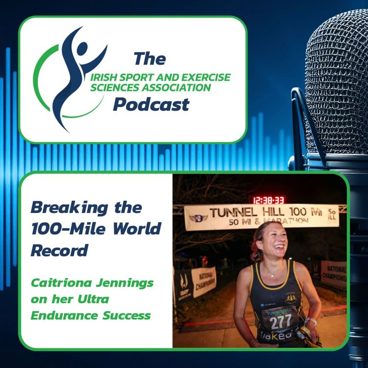 cover art for Breaking the 100-Mile World Record: Caitriona Jennings on Ultra-Endurance Success