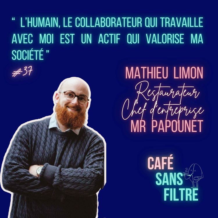 cover art for #37 Management et RH dans la restauration façon Mathieu Limon