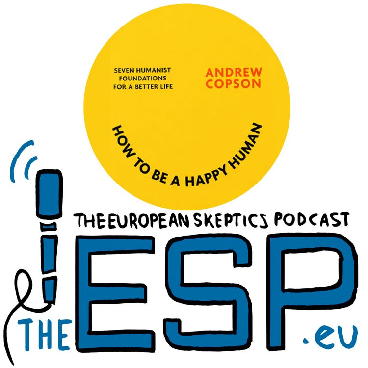 cover art for TheESP – Ep. #553 – Andrew Copson: How to be a Happy Human