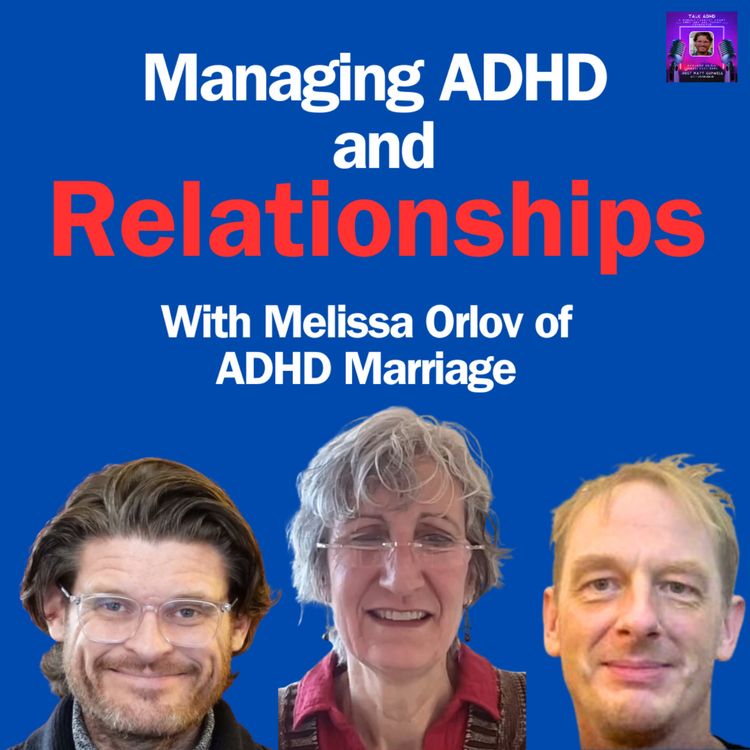 cover art for ADHD  and romantic relationships - Melissa Orlov, ADHD Marriage