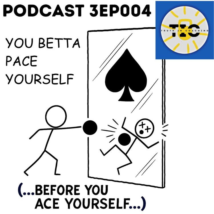 cover art for S3EP007 - You betta Pace yourself before you ACE yourself! 