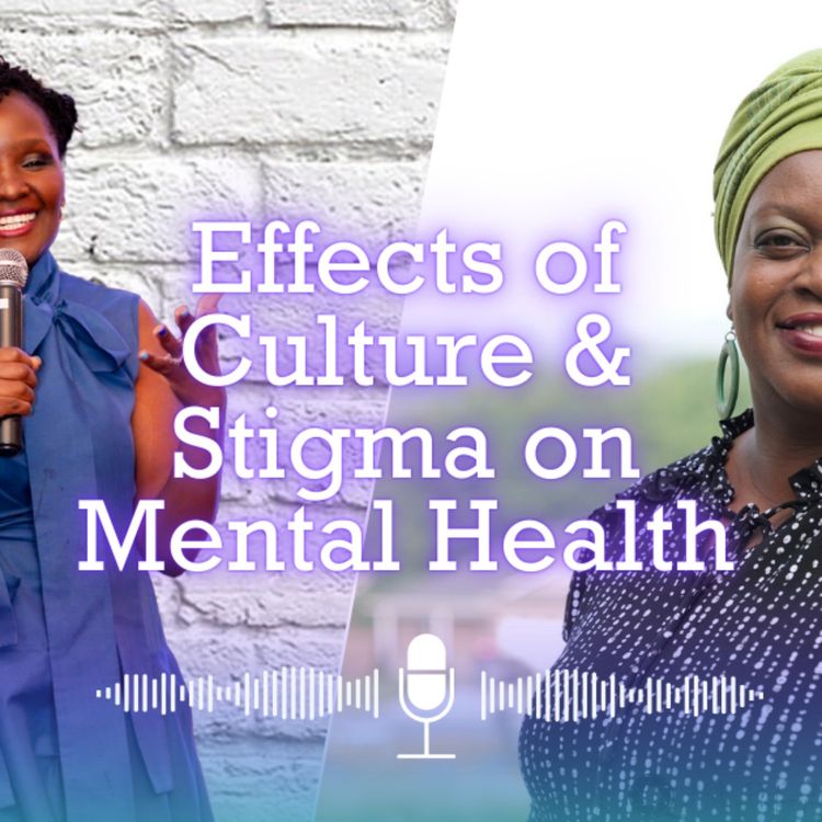 cover art for Effects of Culture & Stigma on Mental Health with Dr. Lilian Odera, Clinical Psychologist