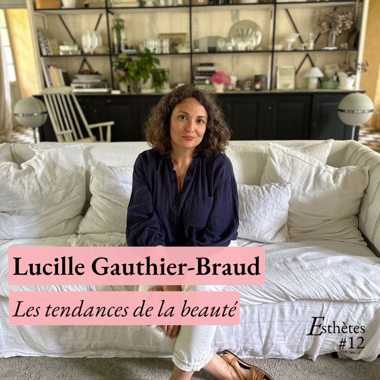 cover art for Extrait - Lucille Gauthier-Braud - Le beau, ça tourne !