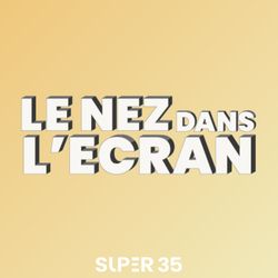 cover art for LE NEZ DANS L'ÉCRAN