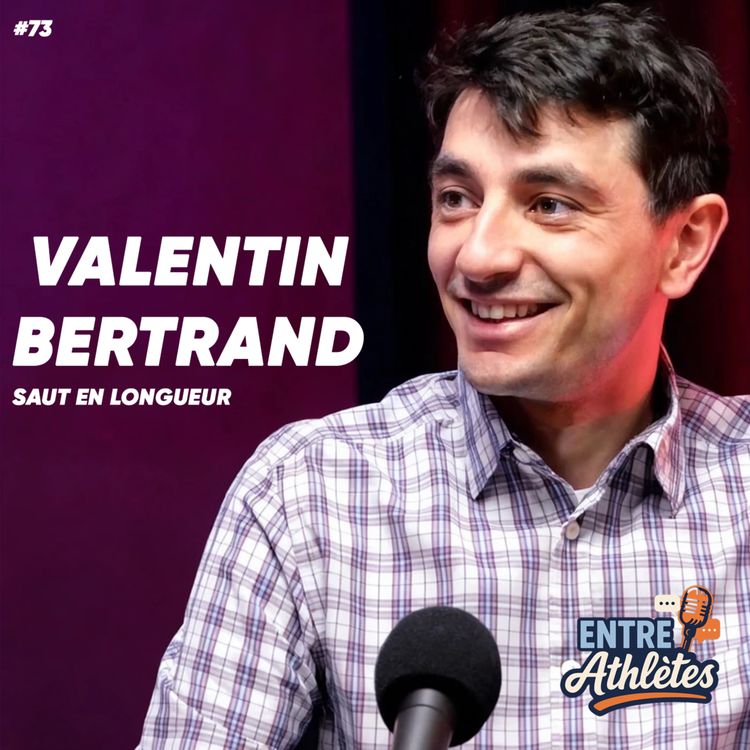 cover art for #73 – Ils s’entraînent plus dur que les valides 💥 (Paralympique avec Valentin Bertrand)