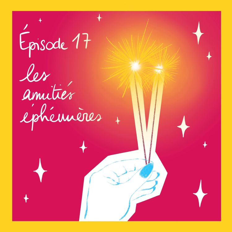 cover art for Les Amitiés éphémères