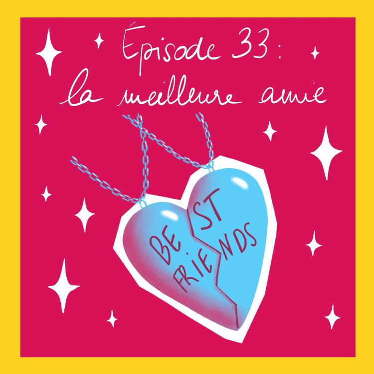 cover art for La Meilleure Amie : quelle réalité ?