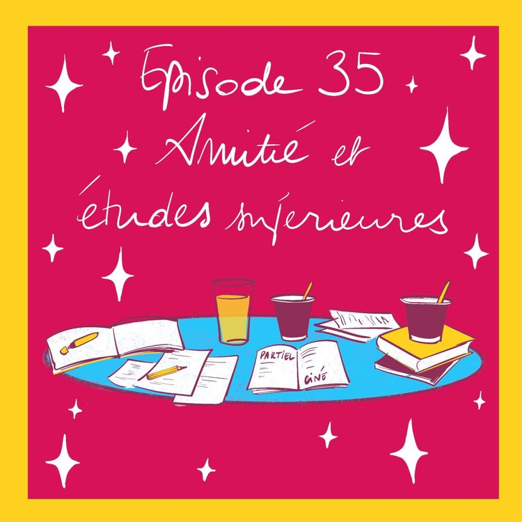 cover art for Les études supérieures : un espace-temps propice aux amitiés ?