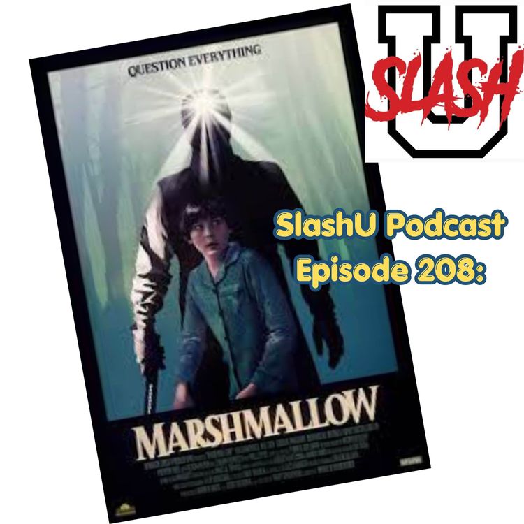 cover art for Episode 208: Marshmallow