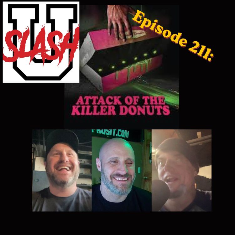 cover art for Episode 211: Attack of the Killer Donuts
