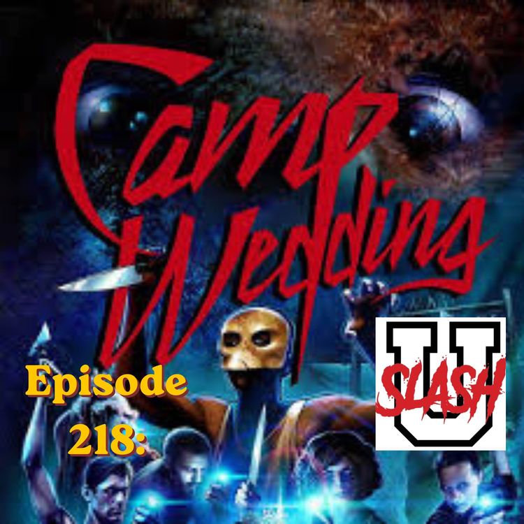 cover art for Episode 218: Camp Wedding