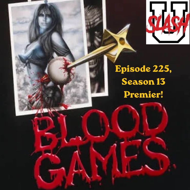cover art for Episode 225: Blood Games