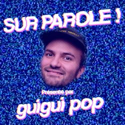 cover art for SUR PAROLE !