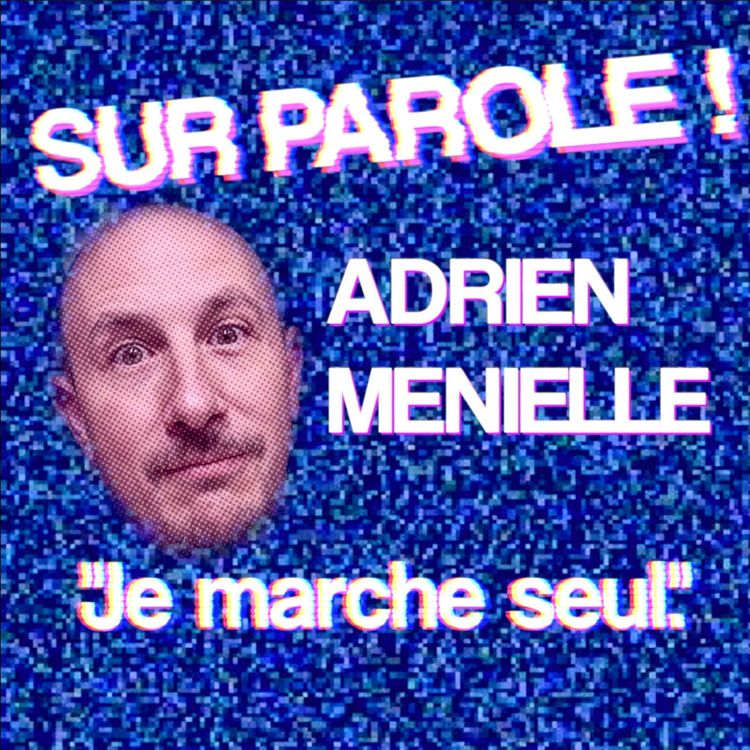 cover art for "Je marche seul" avec Adrien Menielle