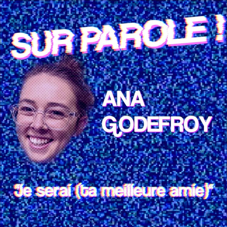 cover art for "Je serai (ta meilleure amie)" avec Ana Godefroy