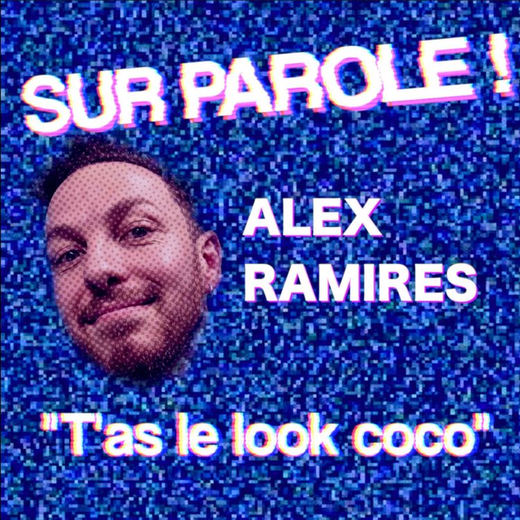 cover art for "T'as le look coco" avec Alex Ramires