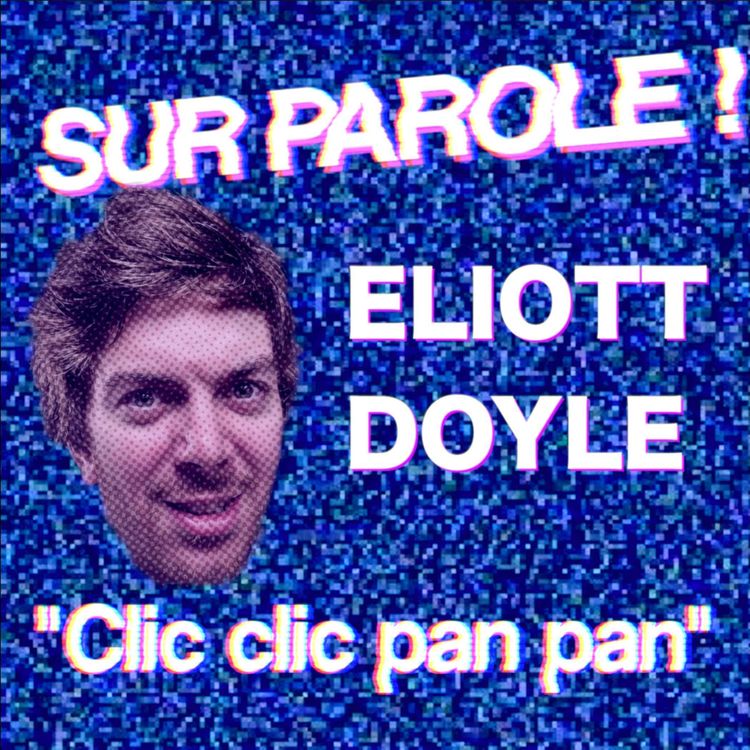 cover art for "Clic clic pan pan" avec Eliott Doyle 