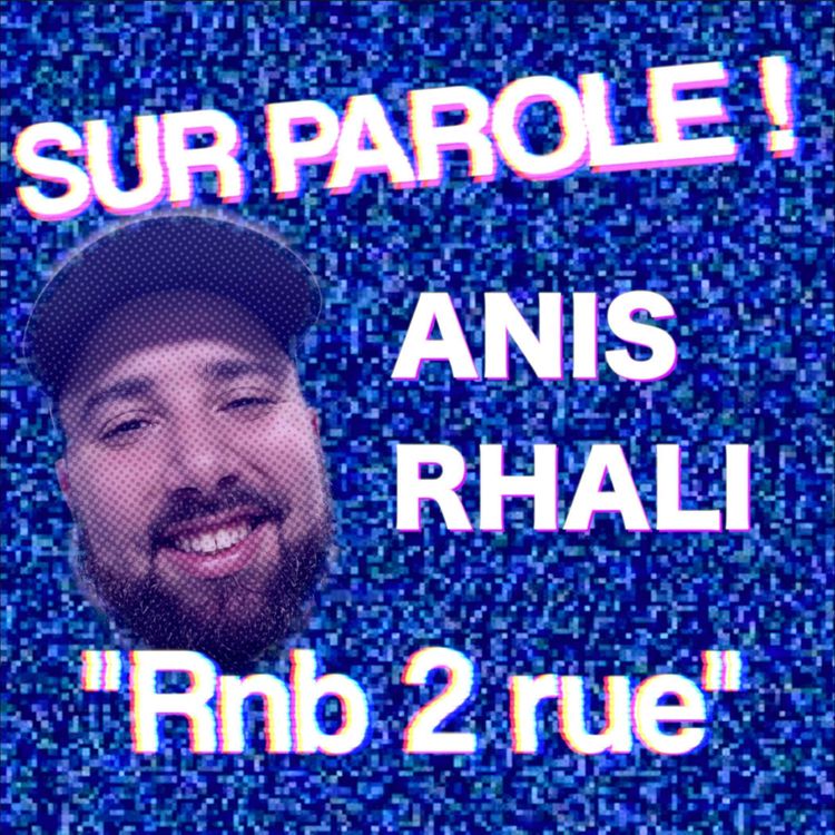 cover art for "R&B 2 rue" avec Anis Rhali