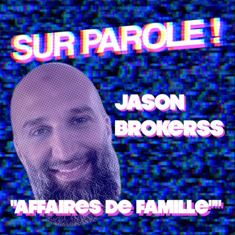 cover art for "Affaires de famille" avec Jason Brokerss