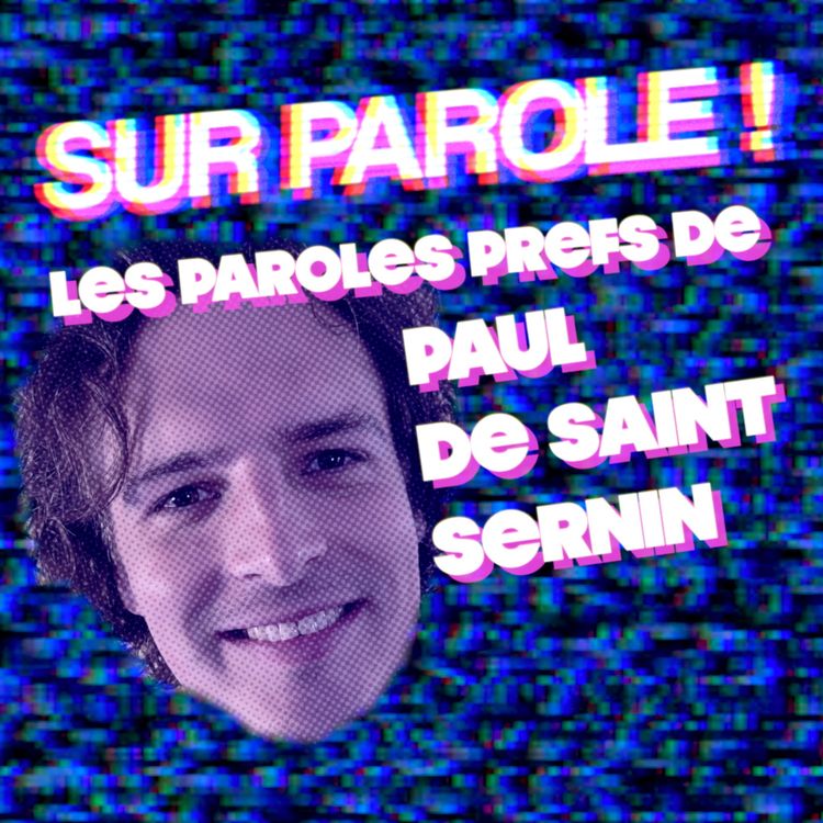 cover art for EXTRAIT : "Les paroles prefs de Paul de Saint Sernin"