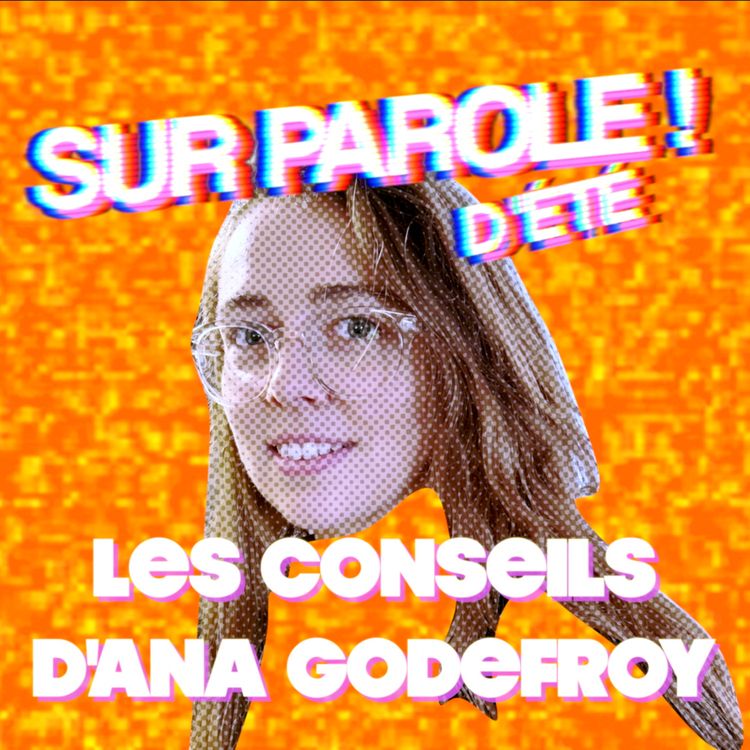 cover art for BONUS : Les conseils d'Ana Godefroy pour passer un bel été 