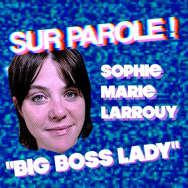 cover art for "Big boss lady" avec Sophie Marie Larrouy