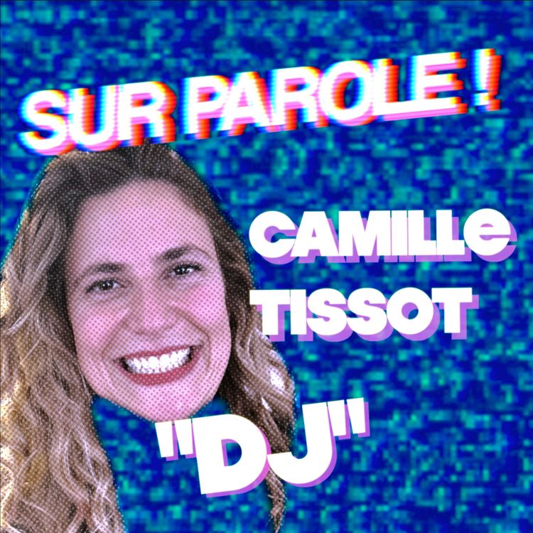 cover art for "Dj" avec Camille Tissot