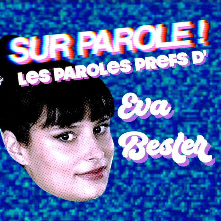 cover art for EXTRAIT : "Les paroles prefs d'Eva Bester"