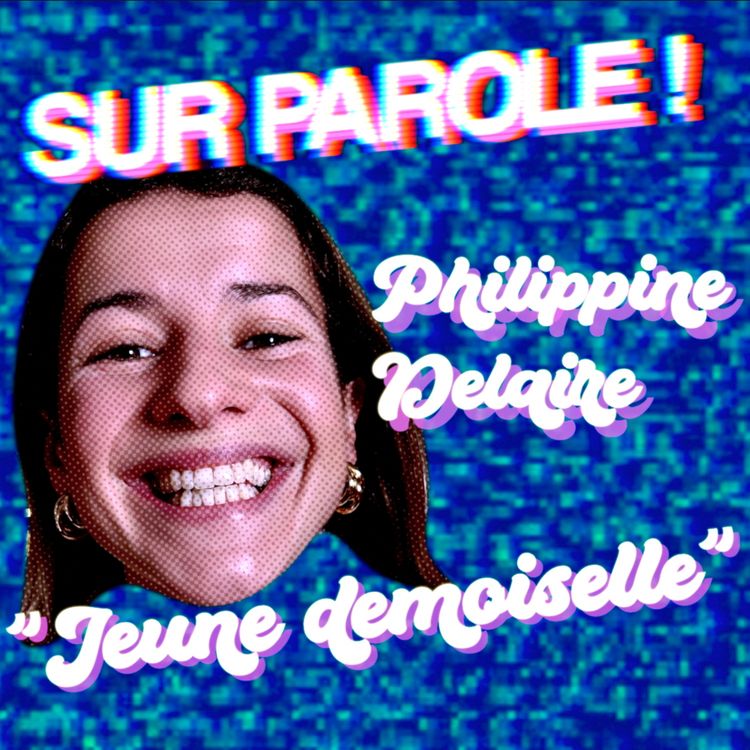 cover art for "Jeune demoiselle" avec Philippine Delaire 