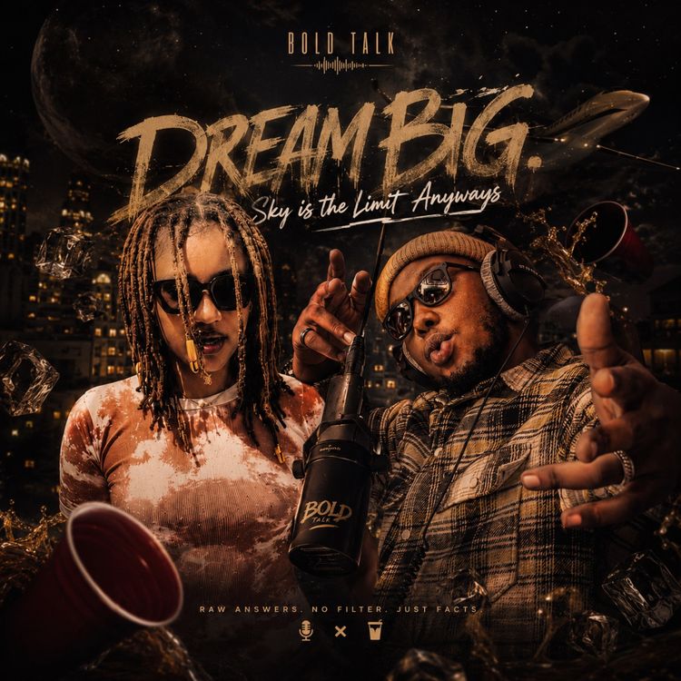 cover art for Dream Big,Sky is the limit anyway.