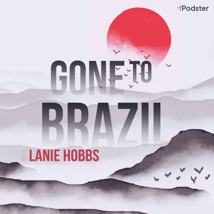 cover art for 7. Gone to Brazil