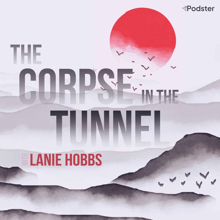 cover art for 12. The Corpse in the Tunnel