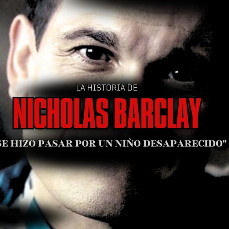 cover art for El misterio de la desaparicion de Nicholas Barclay | Fragmentos de la Noche