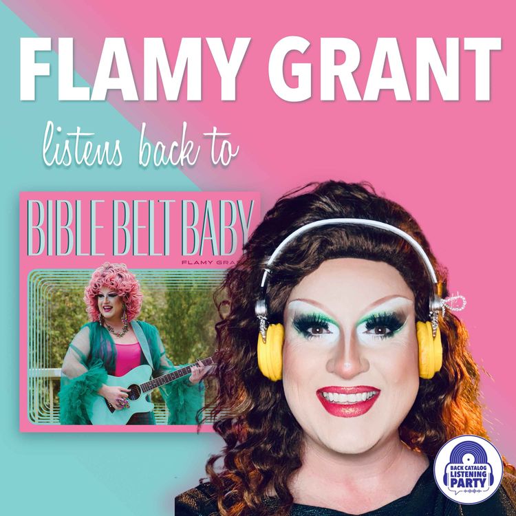 cover art for Flamy Grant Listens Back to Bible Belt Baby