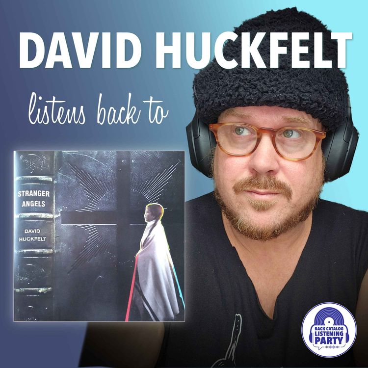 cover art for David Huckfelt Listens Back to Stranger Angels