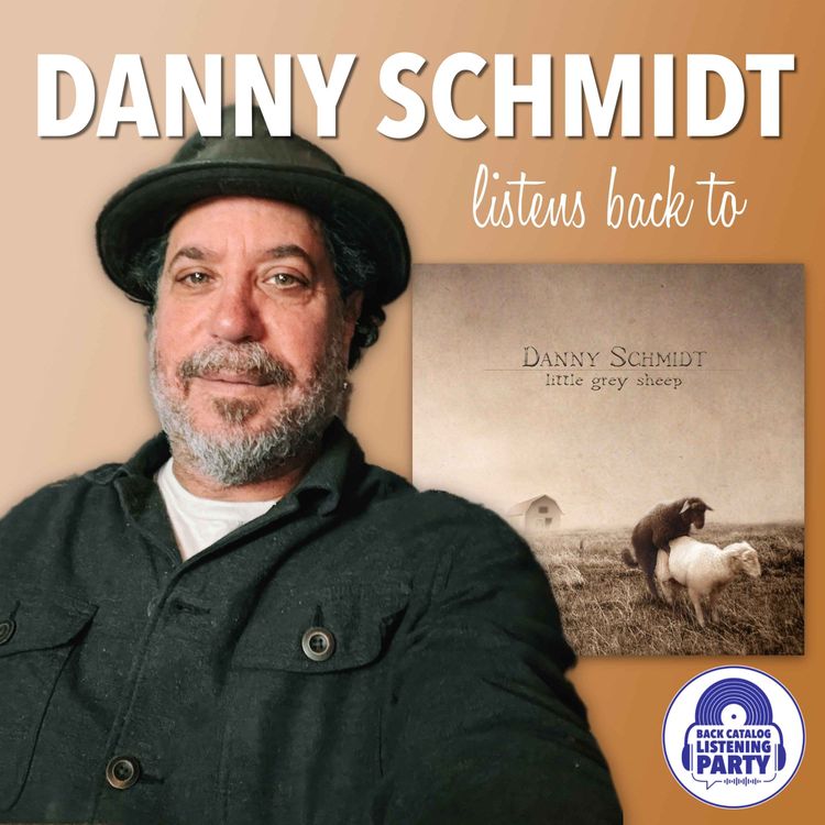 cover art for Danny Schmidt Listens Back to Little Grey Sheep