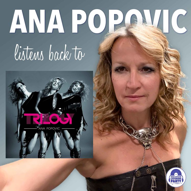 cover art for Ana Popovic Listens Back to Trilogy  